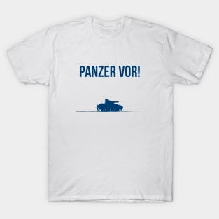 Panzer vor! T-Shirt